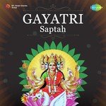 Gayatri Saptah - Anuja Song Download